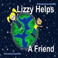 bokomslag Lizzy Helps A Friend