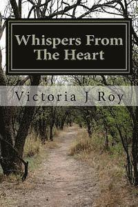 Whispers From The Heart 1