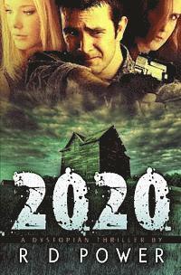 bokomslag 2020: A Dystopian Thriller