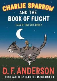 bokomslag Charlie Sparrow and the Book of Flight