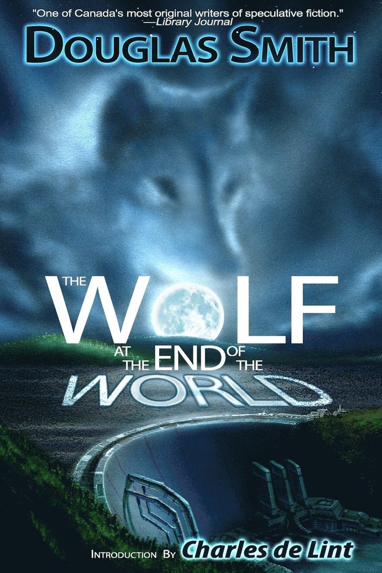 The Wolf at the End of the World 1