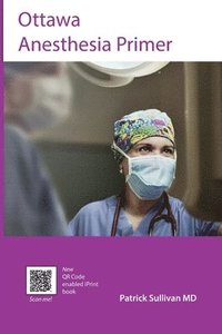 bokomslag Ottawa Anesthesia Primer