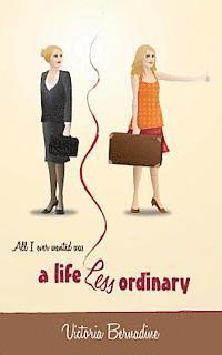 A Life Less Ordinary 1