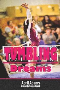 bokomslag Tumbling Dreams: The Gymnastics Series #2