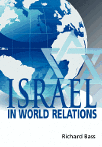 bokomslag Israel in World Relations