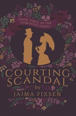 Courting Scandal 1