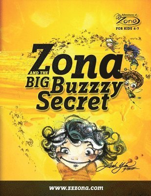 Zona and the Big Buzzy Secret 1