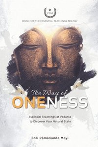 bokomslag The Way of Oneness