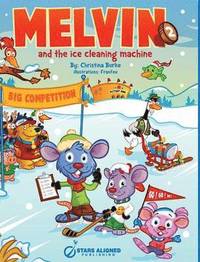 bokomslag Melvin and the Ice Cleaning Machine (Hardcover)