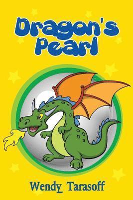 Wendy Faith Tarasoff - Dragon's Pearl, Häftad