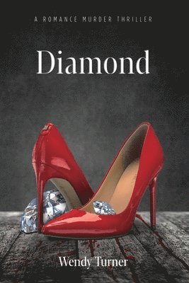 Wendy Turner - Diamond, Häftad