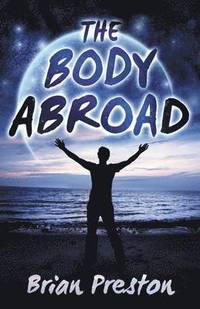 bokomslag The Body Abroad