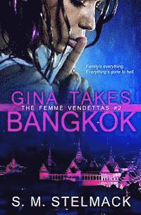 bokomslag Gina Takes Bangkok