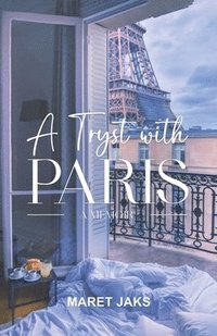 bokomslag A Tryst with PARIS