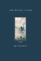 Gary William Rasberry - Some Days Just Noticing, Häftad