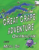 bokomslag The Great Grape Adventure - Okanagan