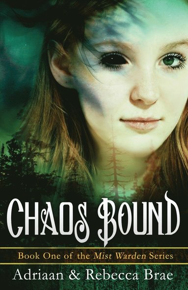 Adriaan Brae, Rebecca Brae - Chaos Bound, Häftad