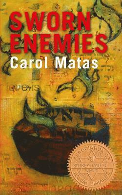 Carol Matas - Sworn Enemies, Häftad