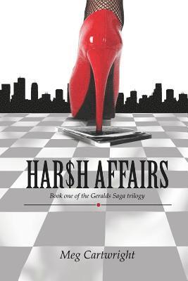 Harsh affairs 1