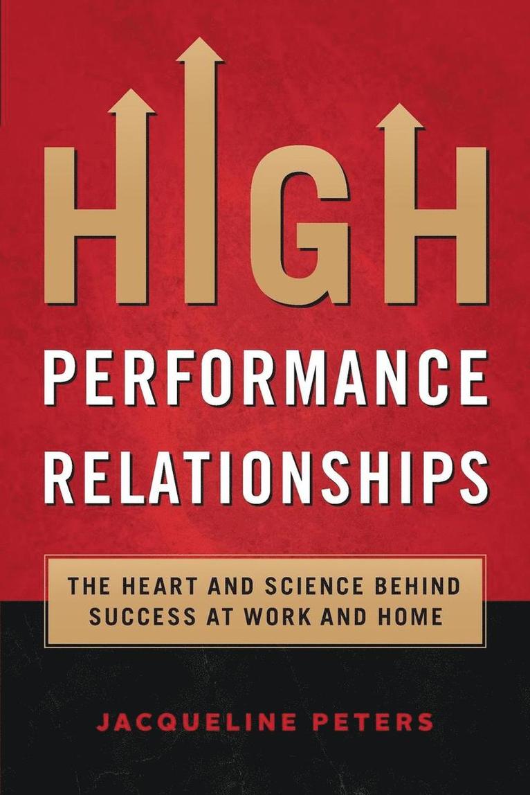 Jacqueline Peters - High Performance Relationships, Häftad