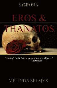 bokomslag Eros & Thanatos