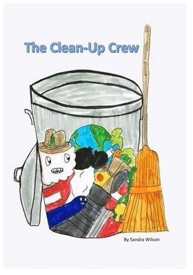 Sandra Wilson - The Clean-Up Crew, Häftad