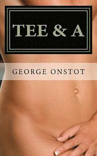 Tee & A