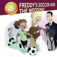 bokomslag Highfield World: Freddy's Soccer and The Wedding