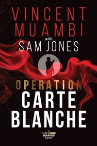 bokomslag Operation Carte Blanche