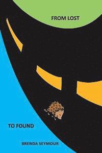 Brenda Seymour - From Lost To Found, Häftad