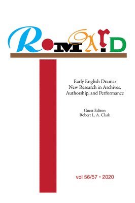 Robert L.A. Clark - ROMARD Volume 56/57. Early English Drama, Häftad