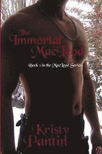bokomslag The Immortal MacLeod