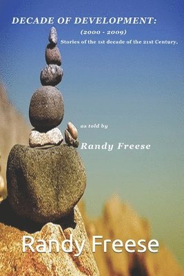 Randy Redbrown Freese, Randy RedBrown Freese - Decade of Development, Häftad
