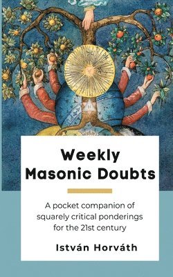 Weekly Masonic Doubts 1