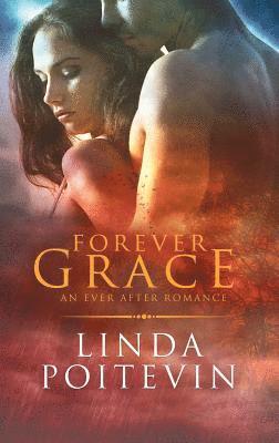 Linda Poitevin - Forever Grace, Häftad