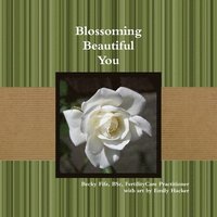 bokomslag Blossoming Beautiful You