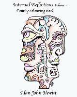 Alan John Hewitt Mr - Internal Reflections Volume 1: Adult Colouring Book, Häftad