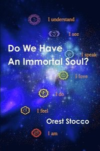 bokomslag Do We Have An Immortal Soul?