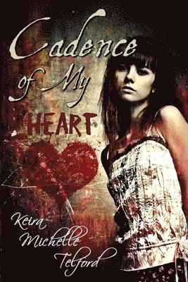 Cadence of My Heart 1