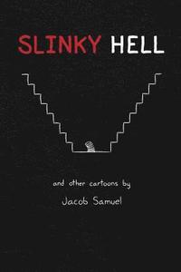 bokomslag Slinky Hell
