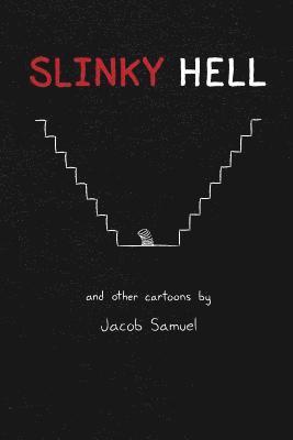 Jacob Samuel - Slinky Hell, Häftad