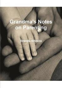 bokomslag Grandma's Notes on Parenting