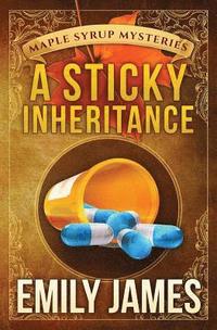 bokomslag A Sticky Inheritance