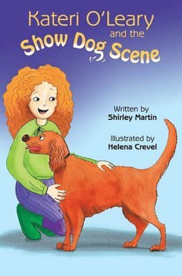 Kateri O'Leary and the Show Dog Scene 1