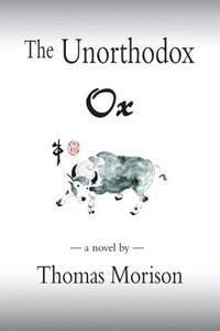 bokomslag The Unorthodox Ox