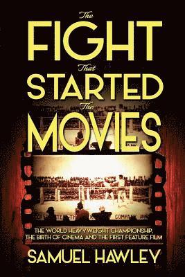 Samuel Hawley - Fight That Started the Movies, Häftad