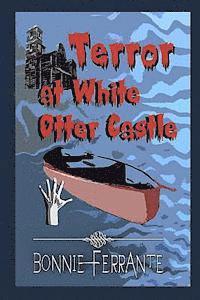 bokomslag Terror at White Otter Castle