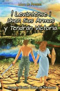 bokomslag ¡Leávntense! Usen sus Armas y Tendrán Victoria