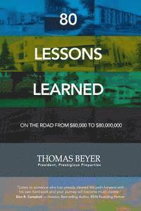 bokomslag 80 Lessons Learned: On the Road from $80,000 to $80,000,000