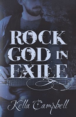 bokomslag Rock God in Exile